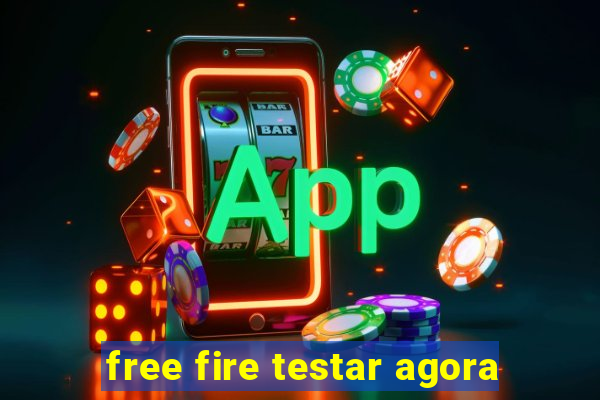 free fire testar agora